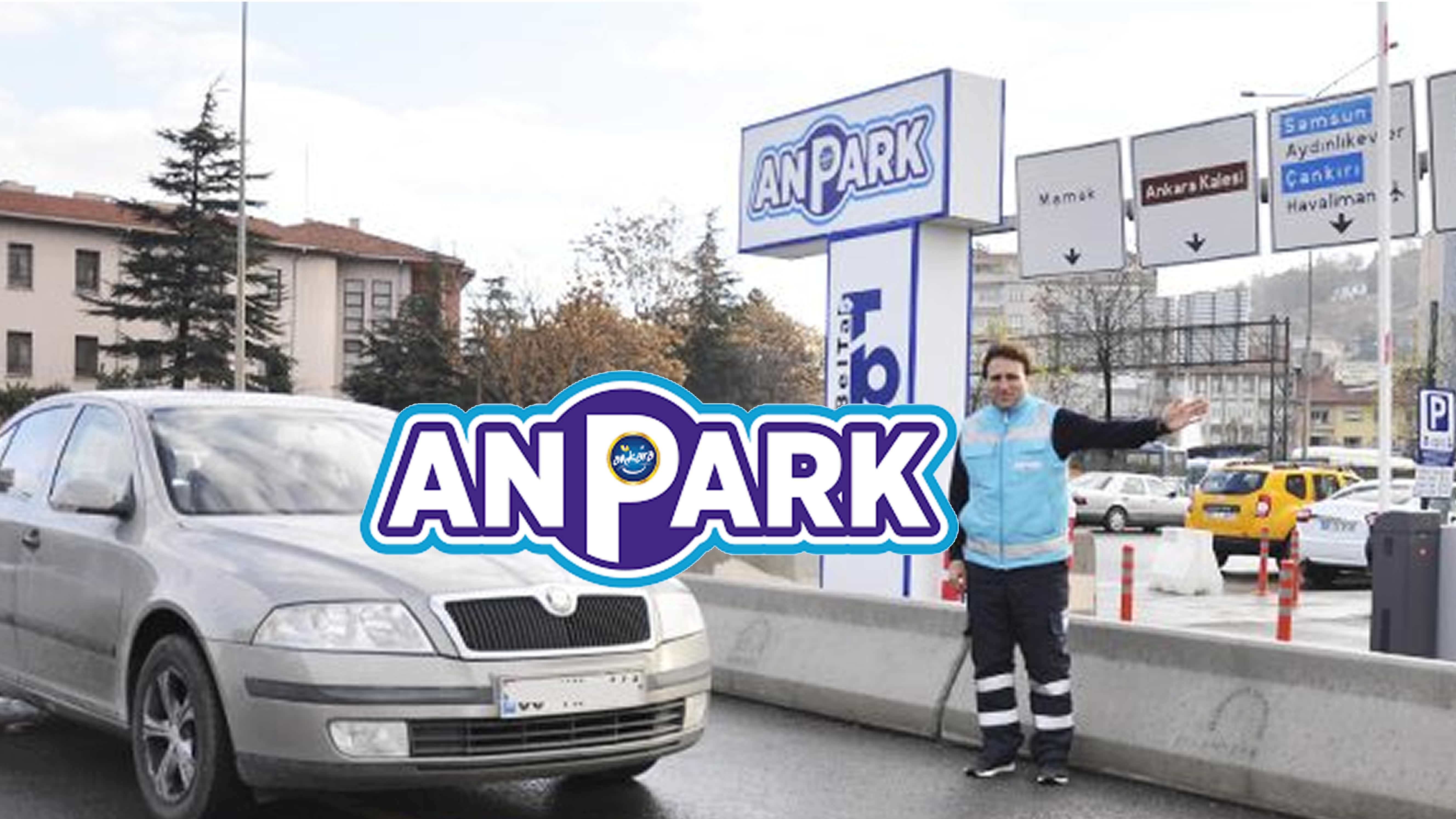 ANPARK OTOPARK    (Ankara Büyük Şehir Belediyesi)